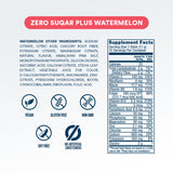 A product information panel with the heading 'ZERO SUGAR PLUS WATERMELON' above a block of watermelon other ingredients and a Supplement Facts label. Below the text are six blue icons indicating vegan, gluten free, non GMO, soy free, and no artificial sweeteners.